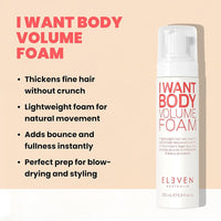 Eleven I Want Body Volume Foam 200ml
