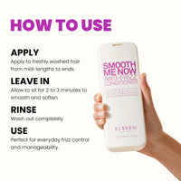 Eleven Smooth Me Now Anti Frizz Conditioner 300ml