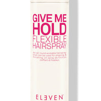 Eleven Give Me Hold Flexible Hairspray 300ml