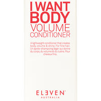 Eleven I Want Body Volume Conditioner 300ml