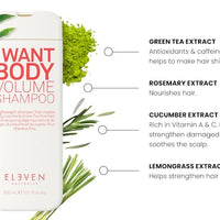 Eleven I Want Body Volume Shampoo 300ml