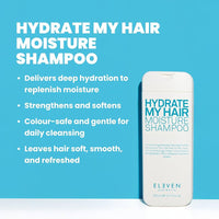 Eleven Hydrate My Hair Shampoo & Conditioner 500ml Bestie Bundle